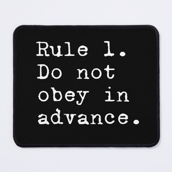 Item preview, RULE ONE DO NOT OBEY IN ADVANCE designed and sold by Greenbaby.