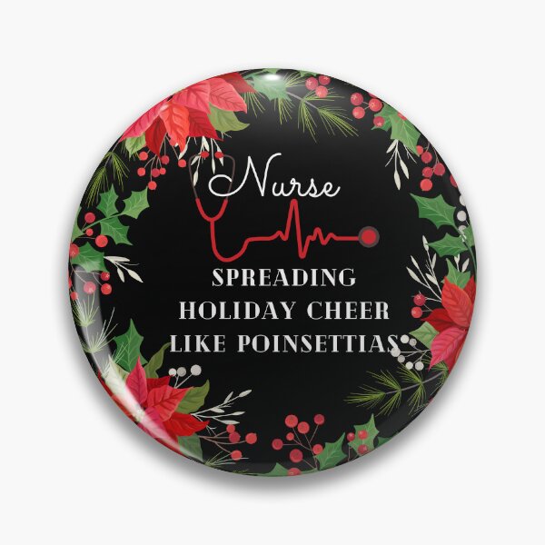 Item preview, nurse: Spreading Holiday Cheer Like Poinsettias designed and sold by mrobpeach2.