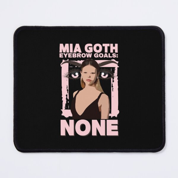 Item preview, Mia Goth Eyebrow Goals designed and sold by UNK-Fatigues.