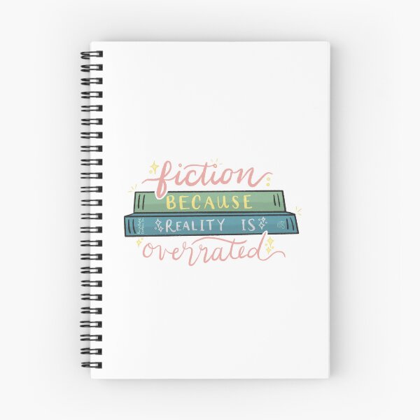 Item preview, Fiction Because Reality Is Overrated designed and sold by PorchlightPDCo.