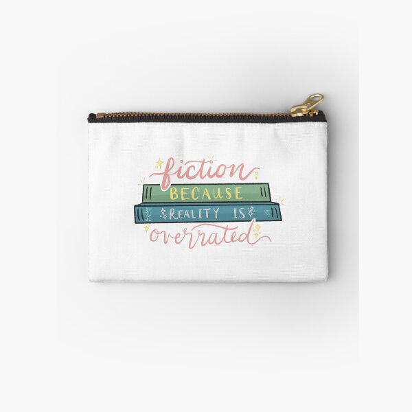 Item preview, Fiction Because Reality Is Overrated designed and sold by PorchlightPDCo.