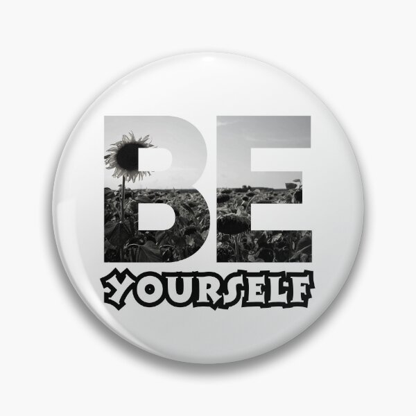 Item preview, Be Yourself designed and sold by ChenryConcepts.
