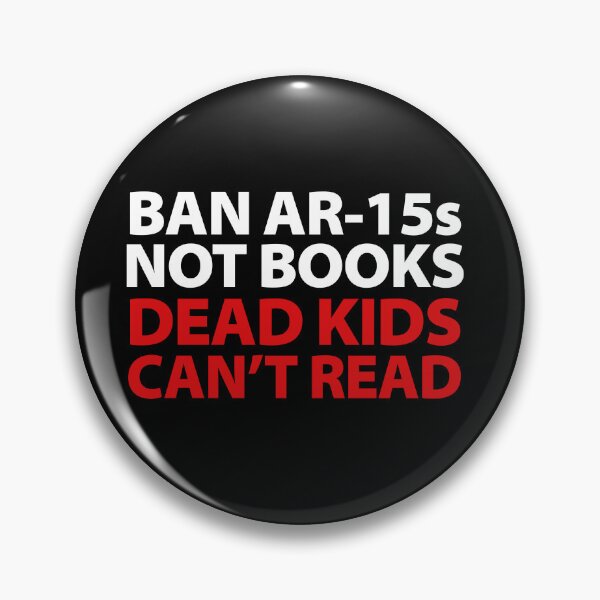 Item preview, Ban AR-15s Not Books Dead Kids Can't Read Bumper designed and sold by Jaxym.