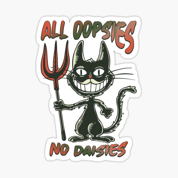 Vista previa del artículo con la obra «Camiseta divertida y original "All Oopsies No Daisies" para quienes aceptan la imperfección», diseñado y vendido por Hope2123.