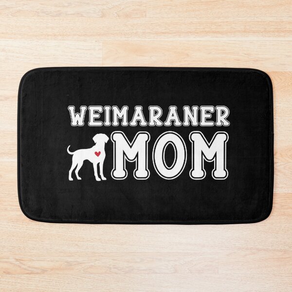 Item preview, Weimaraner Mom designed and sold by TheAnimalZ00.