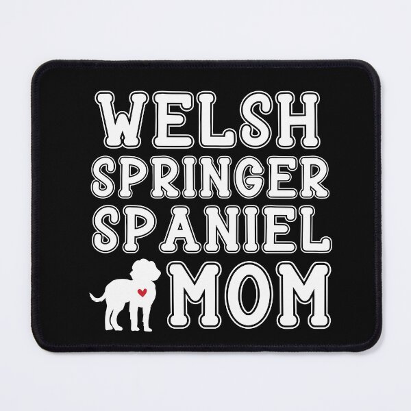 Item preview, Welsh Springer Spaniel Mom designed and sold by TheAnimalZ00.