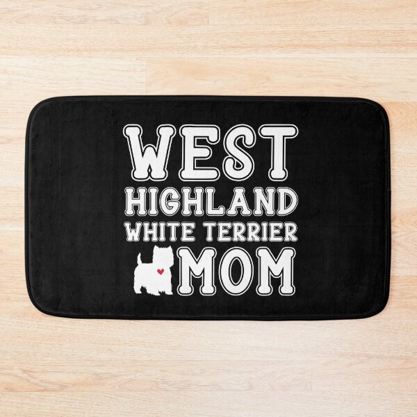 Item preview, West Highland White Terrier Mom designed and sold by TheAnimalZ00.