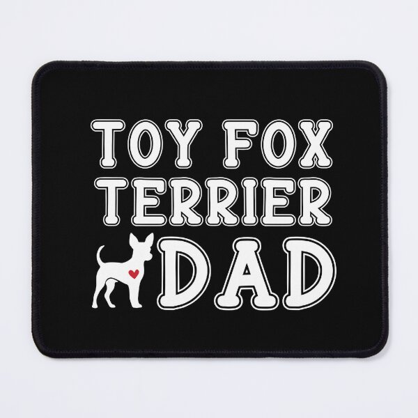 Item preview, Toy Fox Terrier Dad designed and sold by TheAnimalZ00.