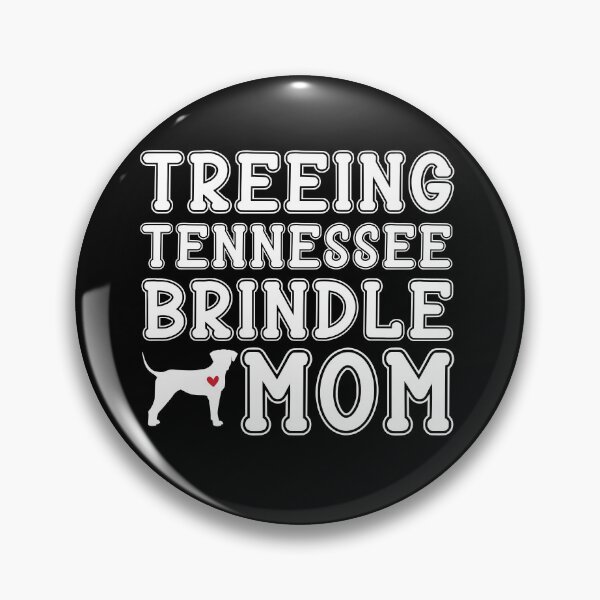 Item preview, Treeing Tennessee Brindle Mom designed and sold by TheAnimalZ00.