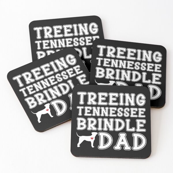Item preview, Treeing Tennessee Brindle Dad designed and sold by TheAnimalZ00.