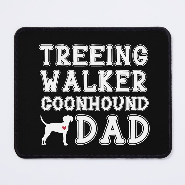 Item preview, Treeing Walker Coonhound Dad designed and sold by TheAnimalZ00.