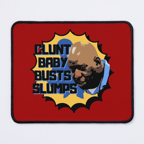 Item preview, Clunt Baby Busts Slumps designed and sold by UNK-Fatigues.