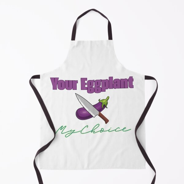 Item preview, Your Eggplant, My Choice designed and sold by River Graphic Design.