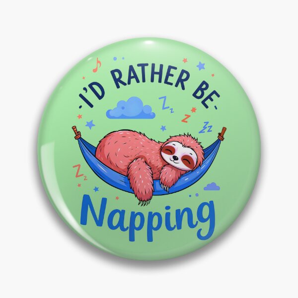 Item preview, I'd Rather Be Napping Cute Sloth Quote designed and sold by TheArtOfPat.