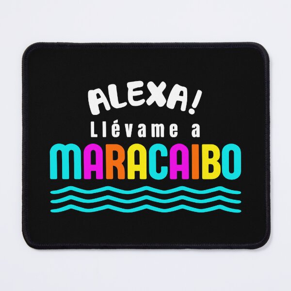 Item preview, ALEXA! TAKE ME TO MARACAIBO designed and sold by HenryGrafStudio.