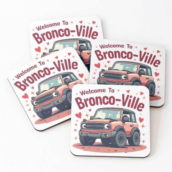 Item preview, Welcome To Bronco-Ville designed and sold by Automotive Art by Greg.