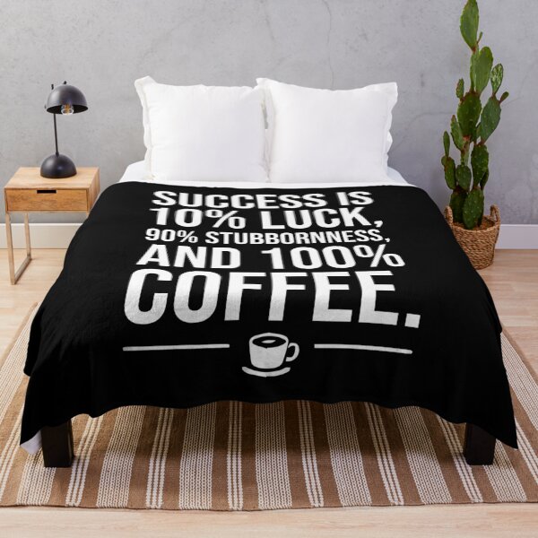 Item preview, Success Is 100 Percent Coffee - Funny Motivational Caffeine Lover designed and sold by chantastical.