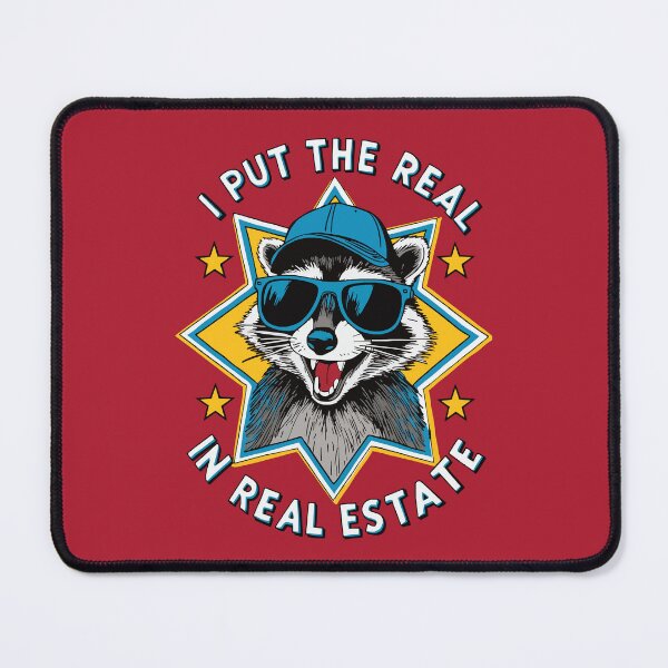 Item preview, I Put The Real In Real Estate Raccoon designed and sold by thecatcouch.