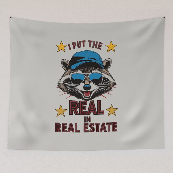 Item preview, I Put The Real In Real Estate Raccoon designed and sold by thecatcouch.