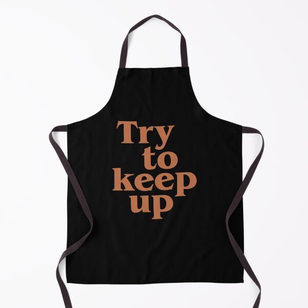 Item preview, Try to keep up designed and sold by jazzydevil.