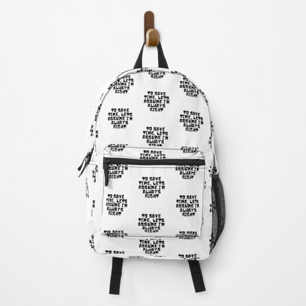 Item preview, To Save Time, Lets Assume I'm Always Right designed and sold by CharmStudio.