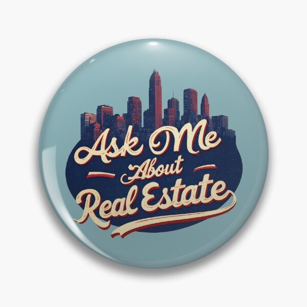 Item preview, Ask Me About Real Estate Real Estate Agent designed and sold by thecatcouch.