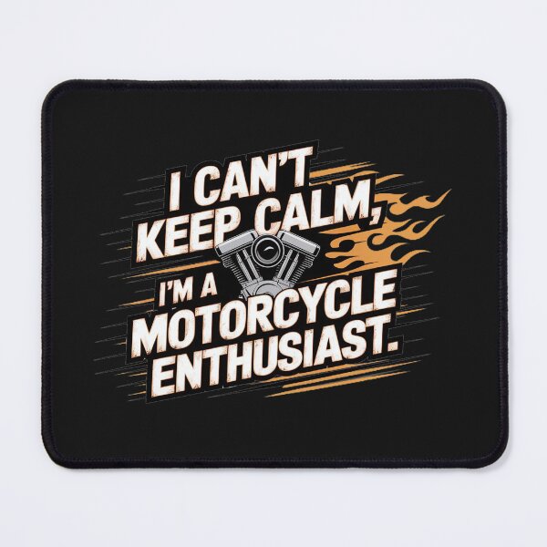 Item preview, I Can't Keep Calm, I'm a Motorcycle Enthusiast designed and sold by 0utriders.