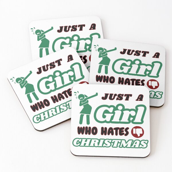 Item preview, Just a girl who hates Christmas  designed and sold by CyberArtistOne.