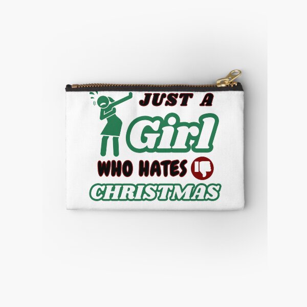 Item preview, Just a girl who hates Christmas  designed and sold by CyberArtistOne.