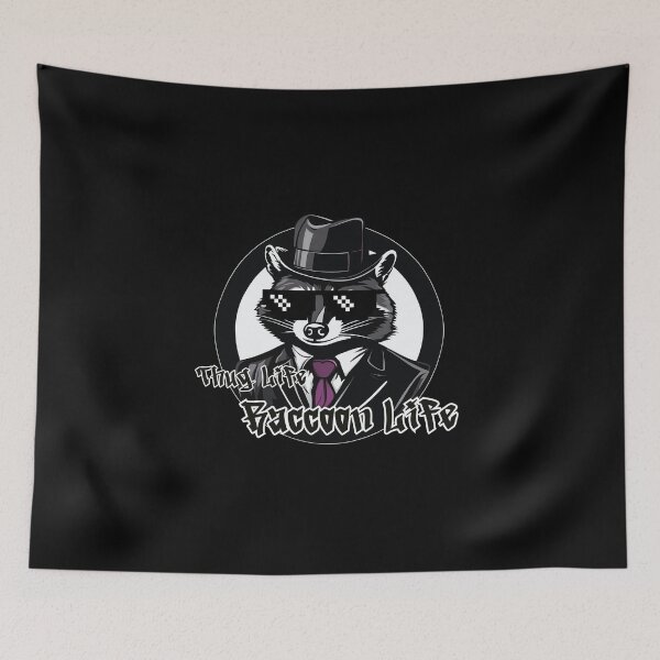 Item preview, Thug Life Raccoon Life designed and sold by DONandEK.