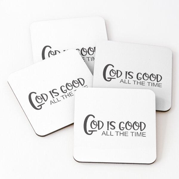 Item preview, God is Good - All the Time designed and sold by simplydesignart.