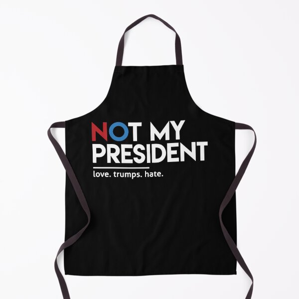 Item preview, Not My President, Love Trumps Hate designed and sold by Hoahip.