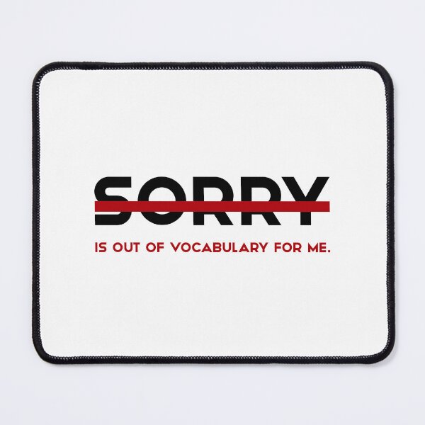 Item preview, SORRY OUT OF VOCABULARY, Unique designed and sold by villacreativa.
