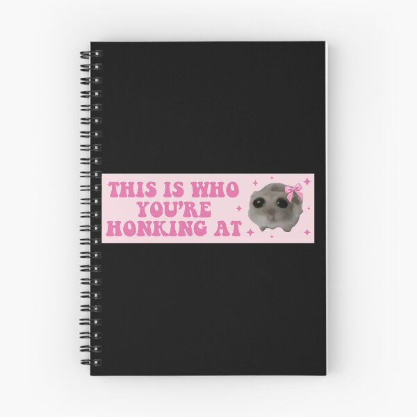 Item preview, this is who you are honking at sad hamster bumper designed and sold by Jaxym.