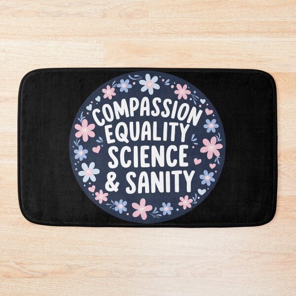 Item preview, Compassion Equality Science Sanity designed and sold by Jaxym.