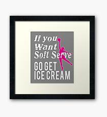 Funny Girls & Womens Volleyball Gift Soft Serve Volleyball Framed Print