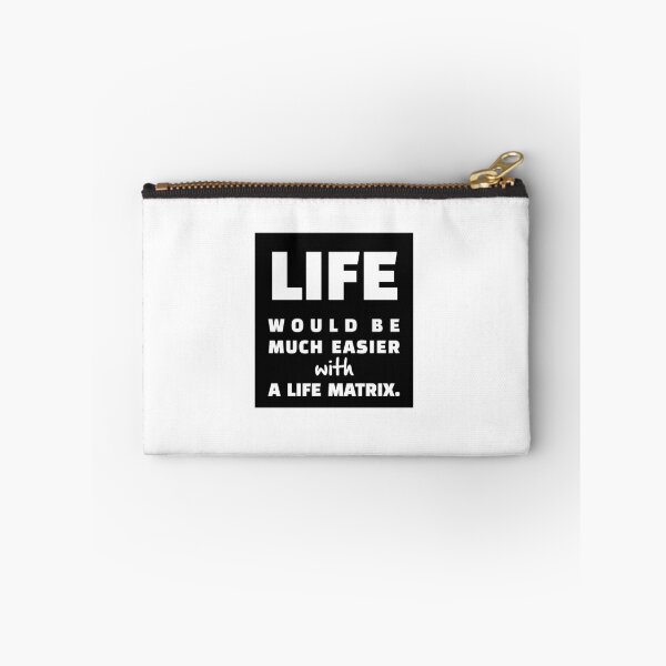 Item preview, Life Would Be Much Easier with a Life Matrix, Unique designed and sold by villacreativa.