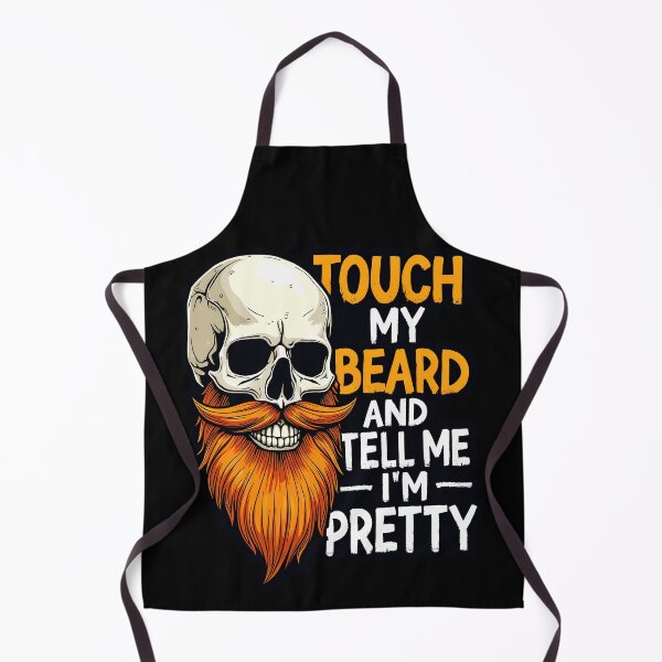 Item preview, Touch My Beard And Tell Me I'm Pretty designed and sold by AlphaTeez.