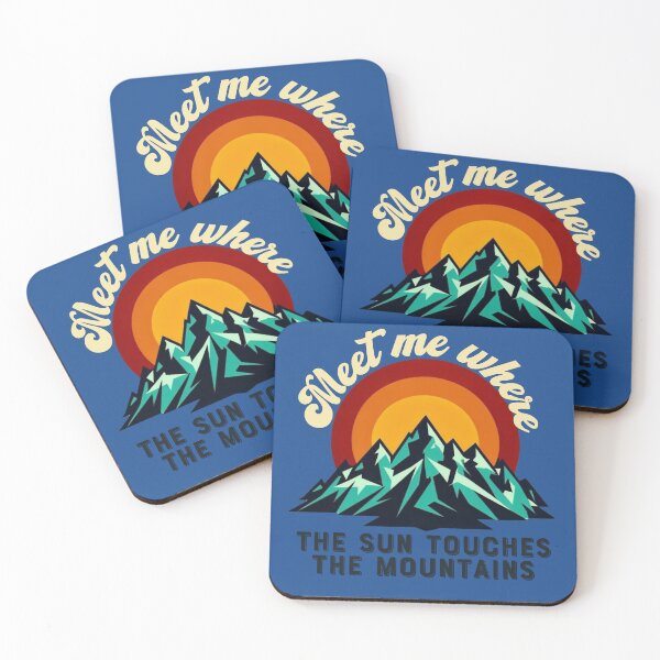 Item preview, sunset mountain travel saying for women MEET ME WHERE THE SUN TOUCHES THE MOUNTAINS sunset nature mountain couple travel, sunrise designed and sold by LuxeGraphix.