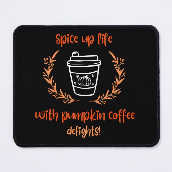 Item preview, Spice Up Life With Pumpkin Coffee Delights Autumn Pumpkin Coffee designed and sold by Joewithlove.