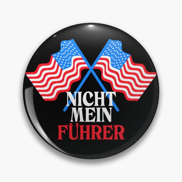 Item preview, Nicht Mein Fuhrer Not My President German designed and sold by Colorfulman.