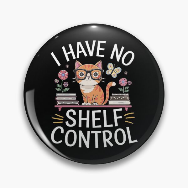 Item preview, Funny Cat No Shelf Control - Book Lover Cat Design designed and sold by love3617.