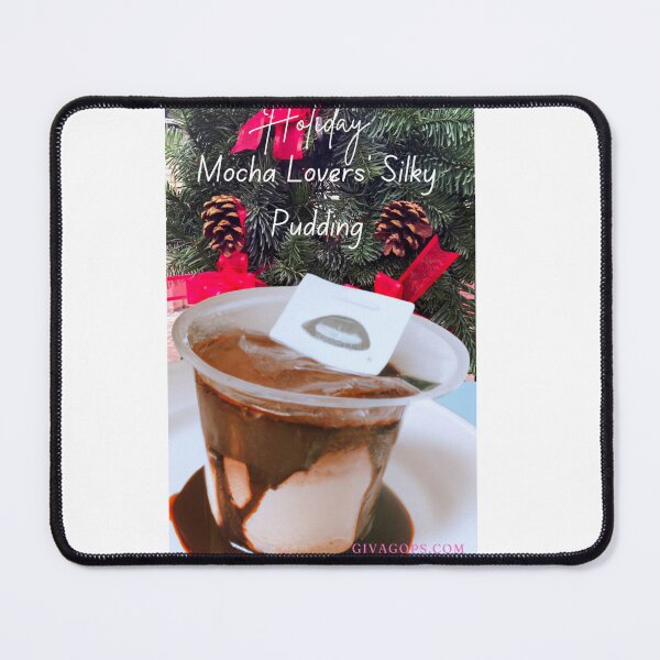 Item preview, Mocha Lovers’ Silky Holida Pudding designed and sold by CUTESTUFFnow.