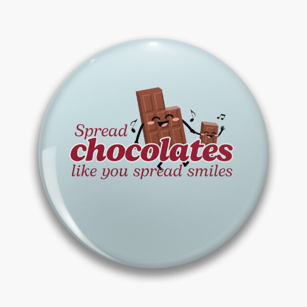 Item preview, Spread Chocolates Like You Spread Smiles | Cute Chocolate Bar Design designed and sold by Literally-True.