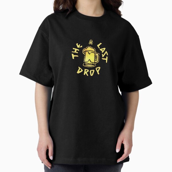 Item preview, The Last Drop designed and sold by alloutshirts.