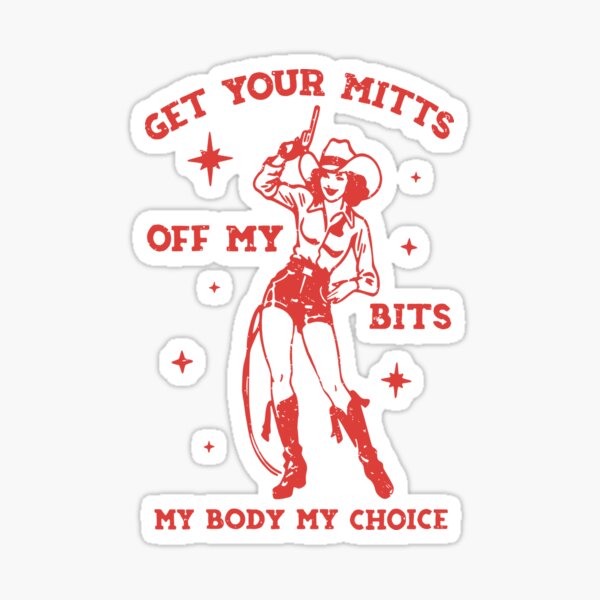 Artikel-Vorschau von Vintage Cowgirl Reproduktive Rechte Feministisches Geschenk Mein Körper Meine Wahl, designt und verkauft von BenElias.