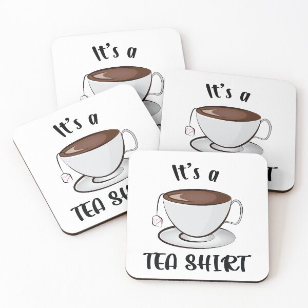 Item preview, It's a Teashirt Tea Funny designed and sold by PolyPixel.