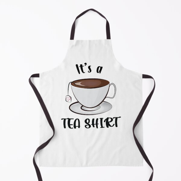 Item preview, It's a Teashirt Tea Funny designed and sold by PolyPixel.