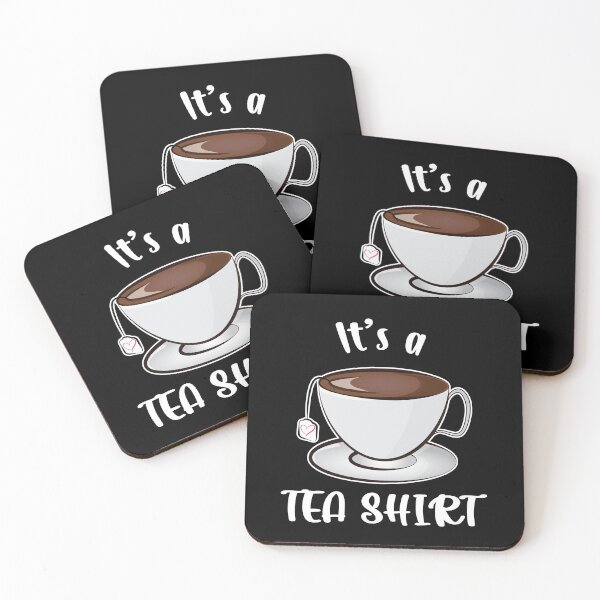 Item preview, It's a Teashirt Tea Funny designed and sold by PolyPixel.