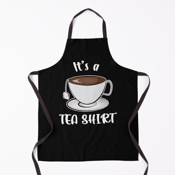 Item preview, It's a Teashirt Tea Funny designed and sold by PolyPixel.